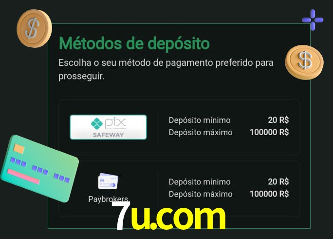 O cassino 7u.com oferece uma grande variedade de métodos de pagamento